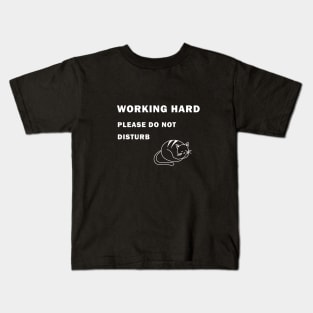 Working Hard Cat Do Not Disturb Kids T-Shirt